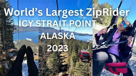 Worlds Largest ZipRider ICY Strait Point Zipline Alaska Alaskan