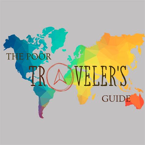 The poor Traveler's guide