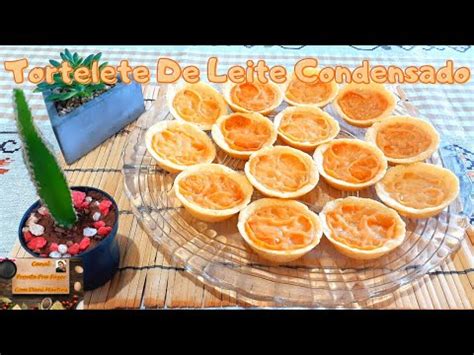 Tortelete De Leite Condensado Por Dani Martins 197 YouTube