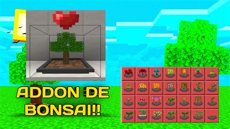 Nova Addon De Bonsai Minecraft 1 19 Mcpe Youtube