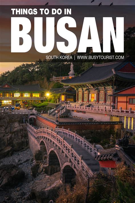 Top Things To Do In Busan South Korea Busan Travel Guide