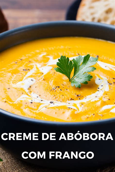 Creme De Ab Bora Caboti Frango Desfiadinho Sopas Receitas