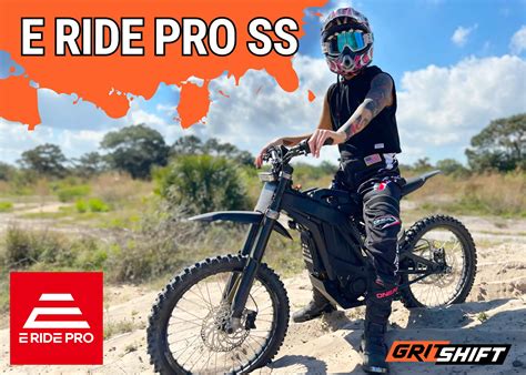 E Ride Pro SS: Poised to Be an All-Time Great E-Moto - GritShift Media