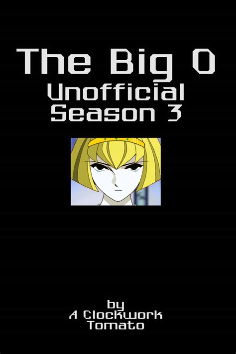 The Original Big O Season 3 by AClockworkTomato on DeviantArt