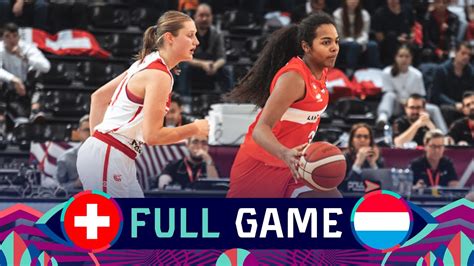 Switzerland V Luxembourg Full Basketball Game FIBA Women S