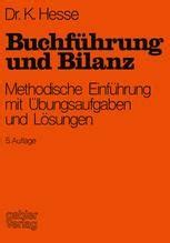 Buchführung und Bilanz Methodische Einführung mit Übungsaufgaben und