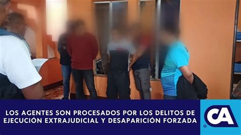 Agentes de la PNC son ligados a proceso por la desaparición de 2