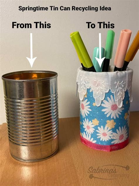 Springtime Tin Can Recycling Idea - Sabrinas Organizing