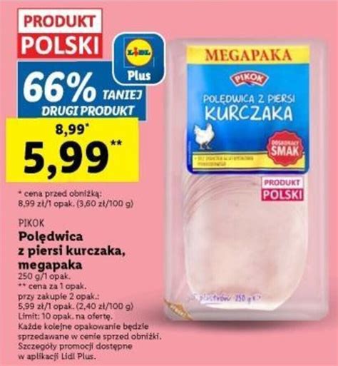 Promocja Pikok Pol Dwica Z Piersi Kurczaka Megapaka G W Lidl