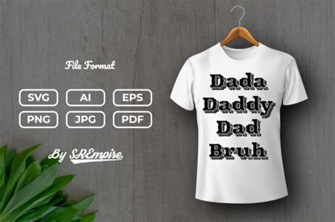 Dada Daddy Dad Bruh Typo Trendy Design Graphic By Srempire · Creative