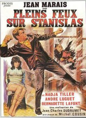 Pleins Feux Sur Stanislas Film Senscritique