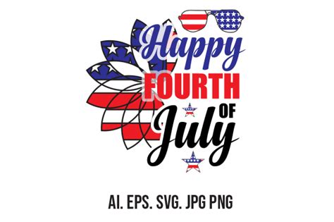 Happy Fourth Of July Svg Graphic By Creative Design · Creative Fabrica