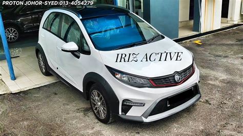 PROTON IRIZ ACTIVE PUTIH SNOW WHITE 1 6CVT MC3 YouTube