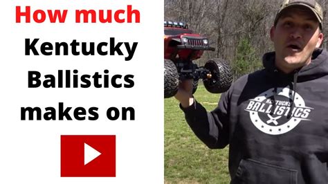 How Much Kentucky Ballistics Makes On Youtube YouTube