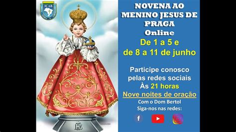 Novena Ao Menino Jesus De Praga Dia Youtube