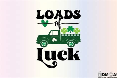 Loads Of Luck Truck Svg Png Graphic By Rare Creative Fabrica