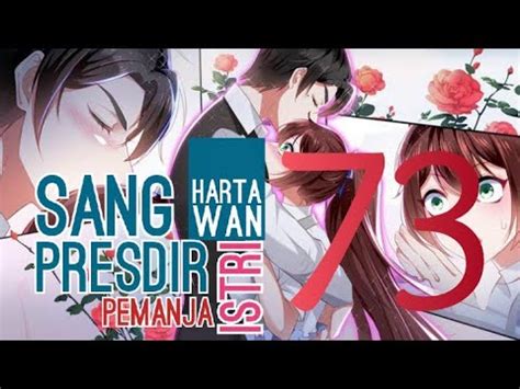 Sang Hartawan Presdir Pemanja Istri Ep Komikan Komik Romantis