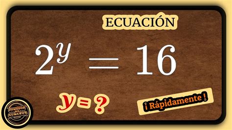 Una agradable ecuación EXPONENCIAL resuelta paso a paso VIDEO 1