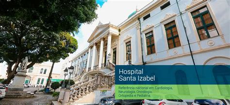 INSCRIÇÕES ATÉ 13 09 Hospital Santa Izabel abre novas vagas de emprego