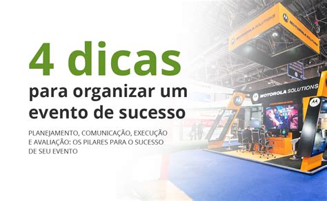 Dicas Para Organizar Um Evento De Sucesso