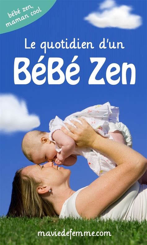 Le quotidien d un bébé Zen ebook disponible sur amazon fr