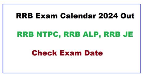 Rrb Exam Calendar Out Rrb Ntpc Rrb Alp Rrb Je Jkupdate In