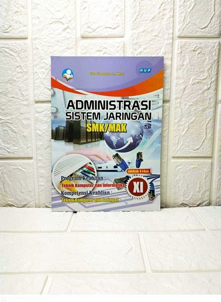 Jual Administrasi Sistem Jaringan Untuk SMK Kelas XI Di Lapak Toko Buku