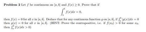 Solved Problem Let F Be Continuous On A B And F X Chegg