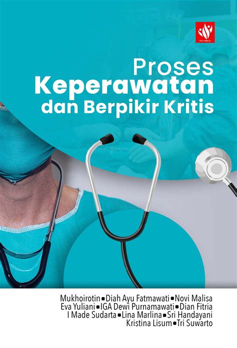 Proses Keperawatan Dan Berpikir Kritis Kita Menulis