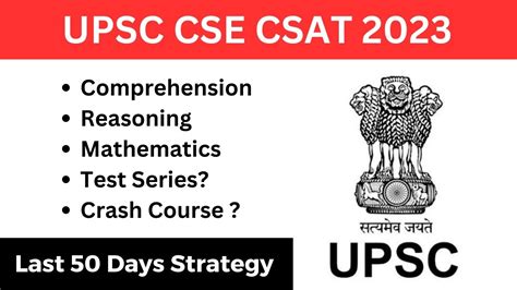 Upsc Cseias 2023 Csat Last 50 Days Strategy Comprehension Reasoning Math Test Series