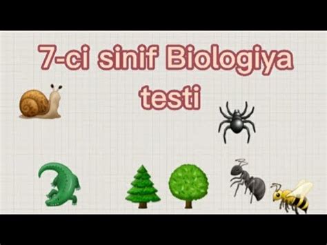 7 ci sinif Biologiya test 2 Özünü yoxlama testləri YouTube