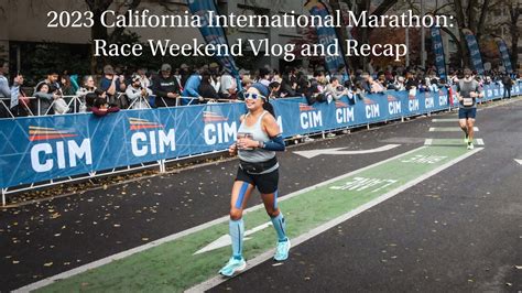 2023 California International Marathon CIM Weekend Recap From Expo