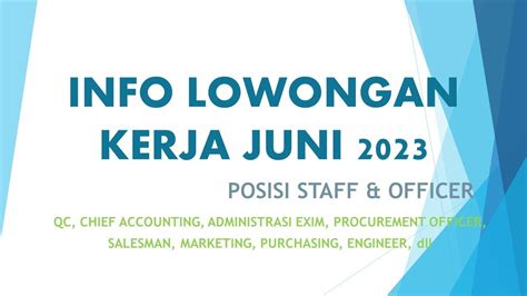 Info Lowongan Kerja Hari Ini Posisi Staff Officer Juni