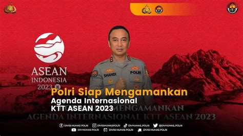 Polri Siap Mengamankan Agenda Internasional Ktt Asean Youtube