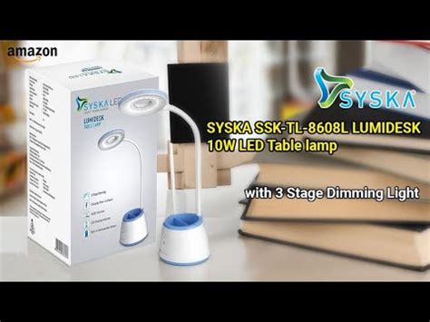 Syska SSK TL 8608L LUMIDESK 10W LED Table Lamp II 10W LED Table Lamp By