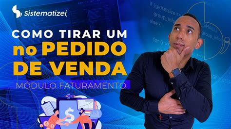 Tirando Pedido De Venda No Totvs Protheus Youtube