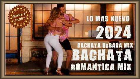 Bachata Bachata Romantica Mix Lo Mas Nuevo Grupo Extra Romeo