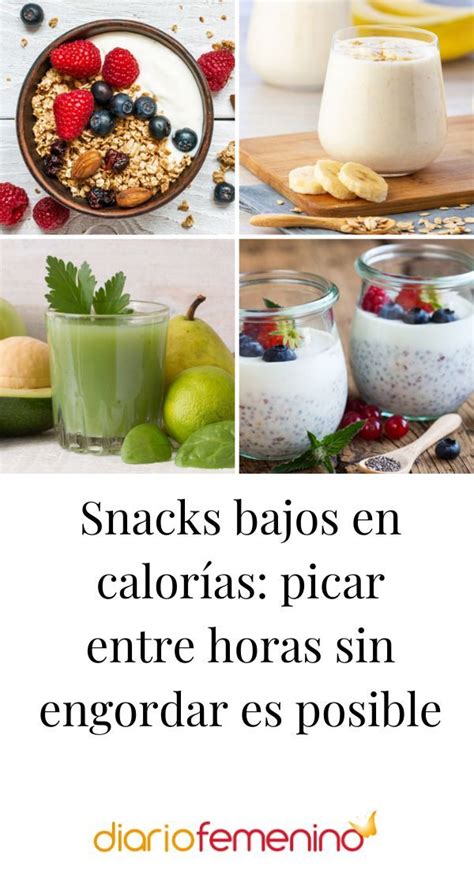 Snacks Bajos En Calor As Picar Entre Horas Sin Engordar Es Posible