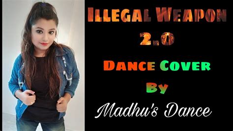 Illegal Weapon Dance Cover By Madhu S Dance Street Dancer D