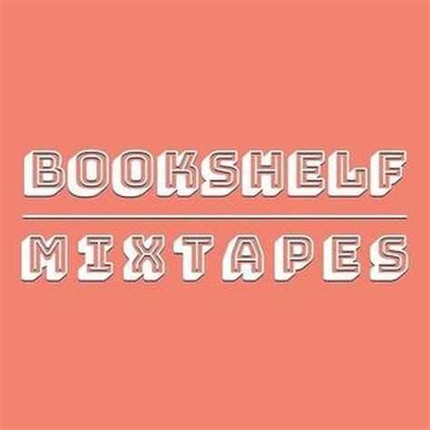 Bookshelf Mixtapes YouTube