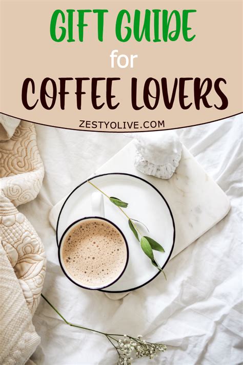 Coffee Lovers Gift Guide * Zesty Olive - Simple, Tasty, and Healthy Recipes