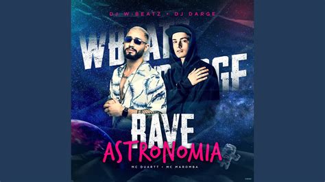 Rave Astronomia Feat Mc Duartt And Mc Maromba Youtube