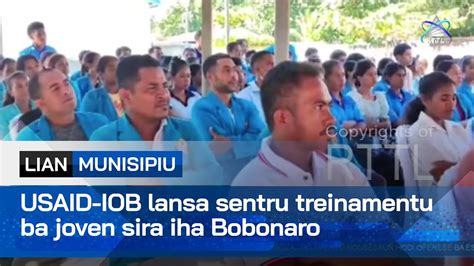 USAID IOB Lansa Sentru Treinamentu Ba Joven Sira Iha Bobonaro YouTube