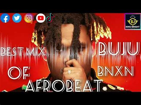 Afrobeat Mix 2024 Best MIX Of Buju Bnxn Dance Afrobeat Dj Music