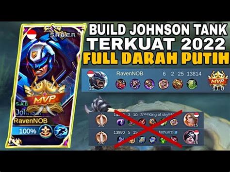 Build Johnson Tank Terkuat Full Darah Putih Mobile Legends