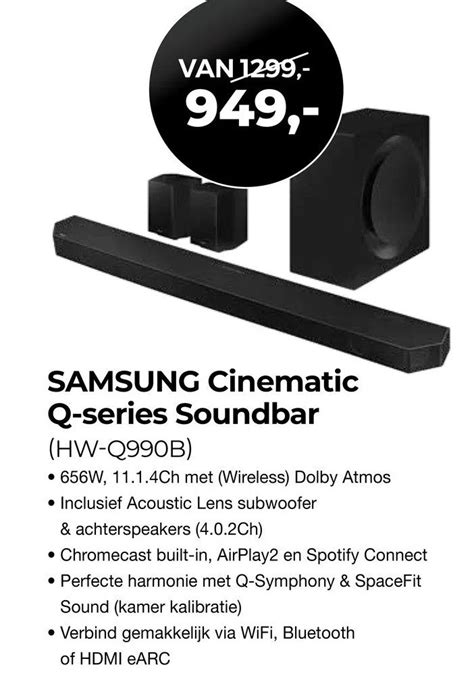 Samsung Cinematic Q Series Soundbar Hw Q990b Aanbieding Bij Ep Beerepoot