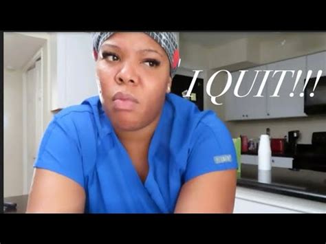 I QUIT MY NURSING JOB IM DONE YouTube