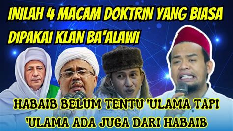 Habaib Belum Tentu Ulama Tapi Ulama Ada Juga Dari Habaib Gus Ubad