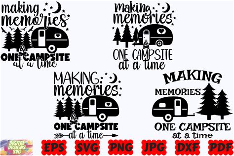 Making Memories One Campsite At A Time Graphic By