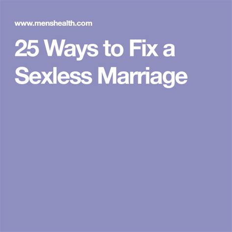 25 Ways To Fix A Sexless Marriage